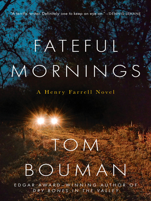 Title details for Fateful Mornings by Tom Bouman - Available